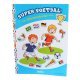 Kleur- en Stickerboek - Super Voetbal 5+ , 20 x 27 cm groot uit papier in de kleur divers. Geschikt vanaf 5+.